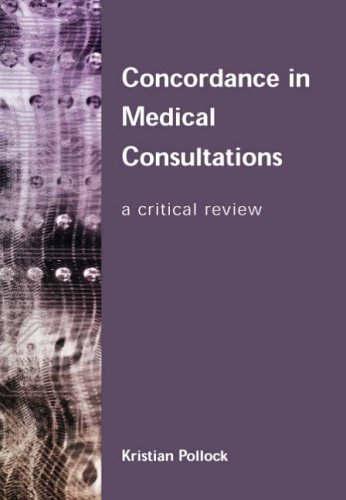 Concordance in Medical Consultations: A Critical Review