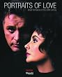 Portraits of Love: Great Romances of the 20th Century
