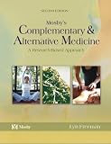 Mosbys Complementary & Alternative Medicine: A Research-Based Approach (Mosbys Complementary and Alternative Medicine)