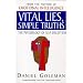 Vital Lies, Simple Truths: The Psychology of Self-deception