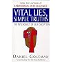 Vital Lies, Simple Truths: The Psychology of Self-deception