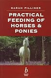 View Book 'Practical Feeding of Horses and Ponies'
