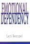 Emotional Dependency 5-Pack