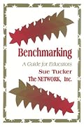 Benchmarking: A Guide for Educators