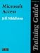 Book Microsoft Access (Training Guide)