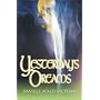 Yesterday's Dreams by Danielle Ackley-McPhail