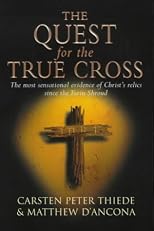 The Quest For the True Cross