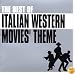 Best of Italian Western Movies' Themes