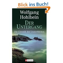 Der Untergang. Die Chronik der Unsterblichen 04.