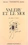 Val�ry et le Moi