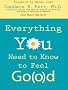 Everything You Need to Know to Feel Go(o)d
