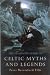 The Mammoth Book of Celtic Myths and Legends