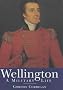 Wellington: A Military Life