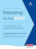  : Preparing for the BMAT: The Official Guide to the BioMedical Admissions Test