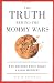 Books : The Truth Behind the Mommy Wars: Who Decides What Makes a Good Mother?