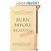 Burn Before Reading: Presidents, CIA Directors, and Secret Intelligence