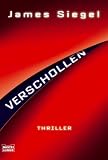 Verschollen. - James Siegel, Axel Merz