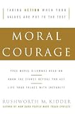 Moral Courage