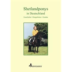 Shetlandponys in Deutschland: Geschichte, Hengstlinien, Gest�te