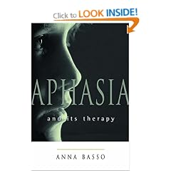 Aphasia and Its Therapy (Medicine)