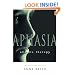 Aphasia and Its Therapy (Medicine)