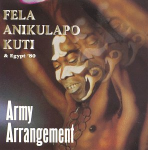 Fela Kuti - Army Arrangement - Zortam Music