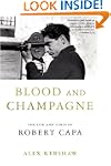 Blood and Champagne: The Life and Tim...