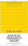 Advanced Probability Theory (Probability, Pure and Applied, Vol 10)