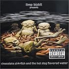 Click here to buy Chocolate Starfish and the Hotdog Flavored Water by  Limp Bizkit .