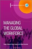 Managing the Global Workforce (Global Dimensions of Business)