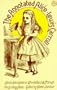 The Annotated Alice : Alice's Adventures in Wonderland and Through the Looking Glass