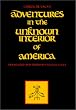 Cabeza de Vaca's Adventures in the Unknown Interior of America (Zia Book)