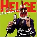 Hefte raus - Klassenarbeit! - Helge Schneider