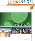 Juice for Life: Modern Food and Luscious Juice
