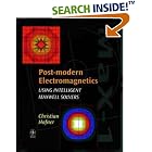 Click here to buy Post-modern Electromagnetics: Using Intelligent MaXwell Solvers by  Christian Hafner.