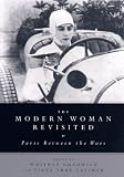 The Modern Woman Revisited : Paris Between The Wars