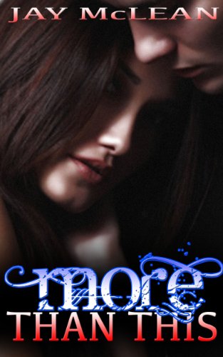 More Than This by Jay McLean