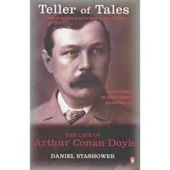 Teller of Tales: The Life of Arthur Conan Doyle