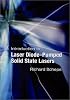 Introduction to Laser Diode-Pumped Solid State Lasers (SPIE Tutorial Texts in Optical Engineering Vol. TT53)