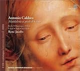 Caldara: Maddalena Ai Piedi Di