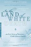 In the Land of White Death