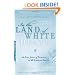 In the Land of White Death: An Epic Story of Survival in the Siberian Arctic