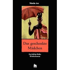 Das geschenkte M�dchen
