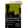 Anglo-American Relations in the Twentieth Century: The Politics and Diplomacy of Superpowers