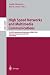 High Speed Networks and Multimedia Communications: 7th IEEE International Conference, Hsnmc 2004, Toulouse, France, June 30- July 2, 2004, Proceedings ... / Lecture Notes in Artificial Intelligence)