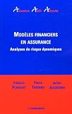 Revue Economica  / Modèles financiers en assurance : Analyse de risque dynamiques