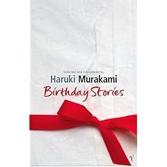 Birthday Stories: Selected and Introduced by Haruki Murakami