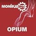 Opium (2010 Dub Mix)