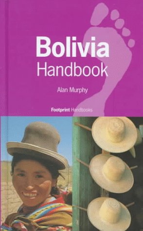 City Travel Guides Discounted  Books : Bolivia Handbook