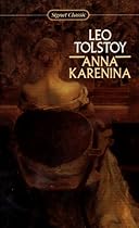 Anna Karenina (A Signet Classic) Anna Karenina (A Signet Classic)